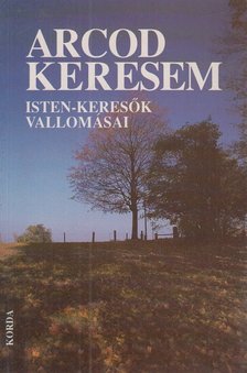 SZABÓ FERENC - Arcod keresem [antikvár]