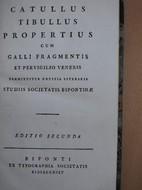 Catullus - Catullus, Tibullus, propertius cum galli fragmentis et pervigilio veneris (rossz állapotú) [antikvár]