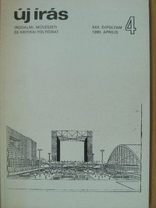 Bihari Sándor - Új Írás 1990. április [antikvár]