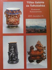Villás Galéria és Aukciósház Karácsonyi Kamaraárverés [antikvár]