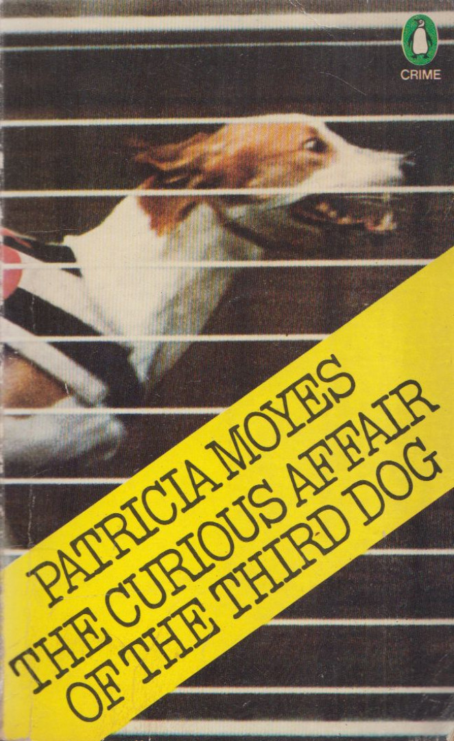 Patricia Moyes - The Curious Affair of the Third Dog [antikvár]
