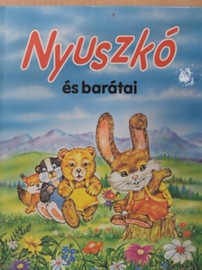 Eszes Katalin - Nyuszkó és barátai [antikvár]