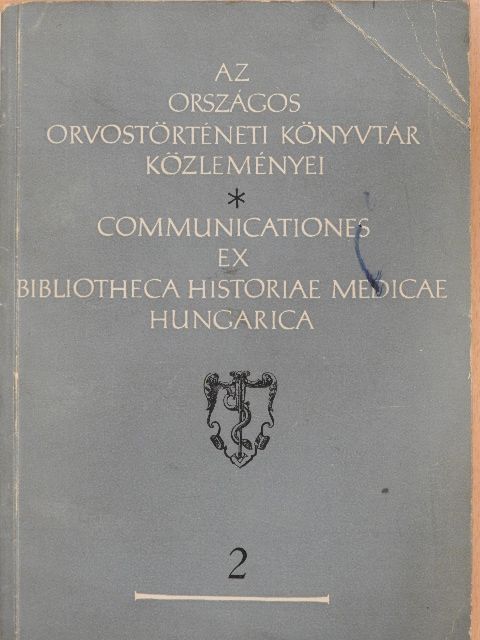 Dr. Alfred Berndorfer - Az Országos Orvostörténeti Könyvtár közleményei 2. [antikvár]