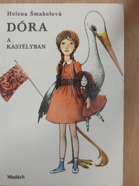 Helena Smahelova - Dóra a kastélyban [antikvár]