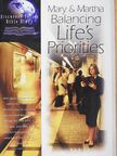 Mary & Martha: Balancing Life's Priorities [antikvár]