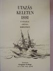 Greguss György - Utazás Keleten 1881 [antikvár]