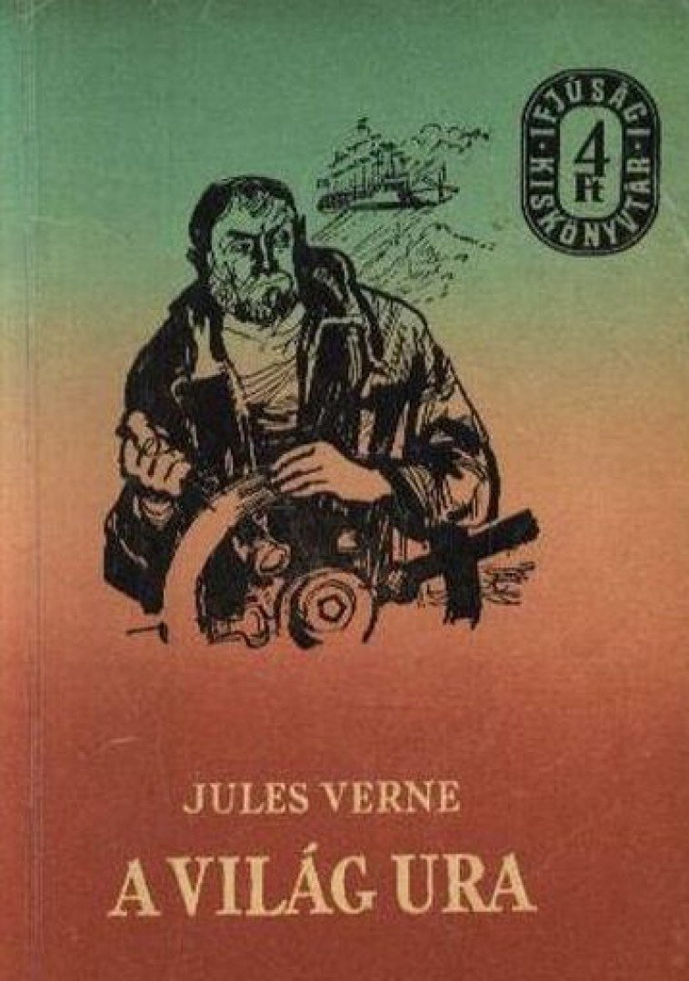 Jules Verne - A világ ura [antikvár]