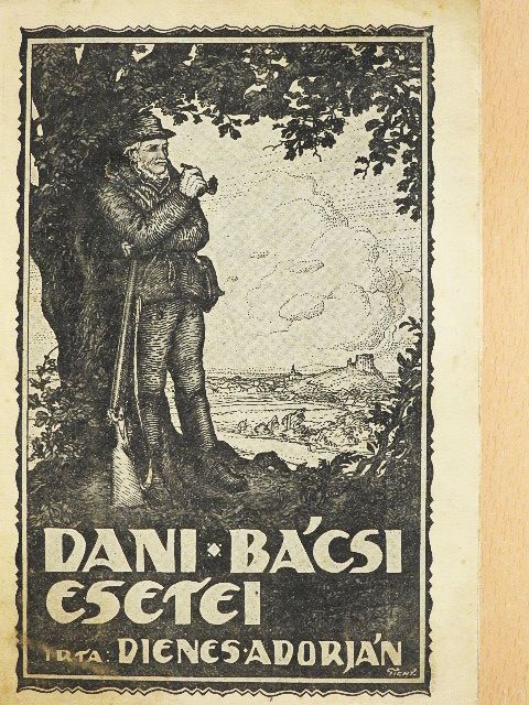 Dienes Adorján - Dani bácsi esetei [antikvár]