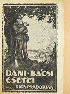 Dienes Adorján - Dani bácsi esetei [antikvár]