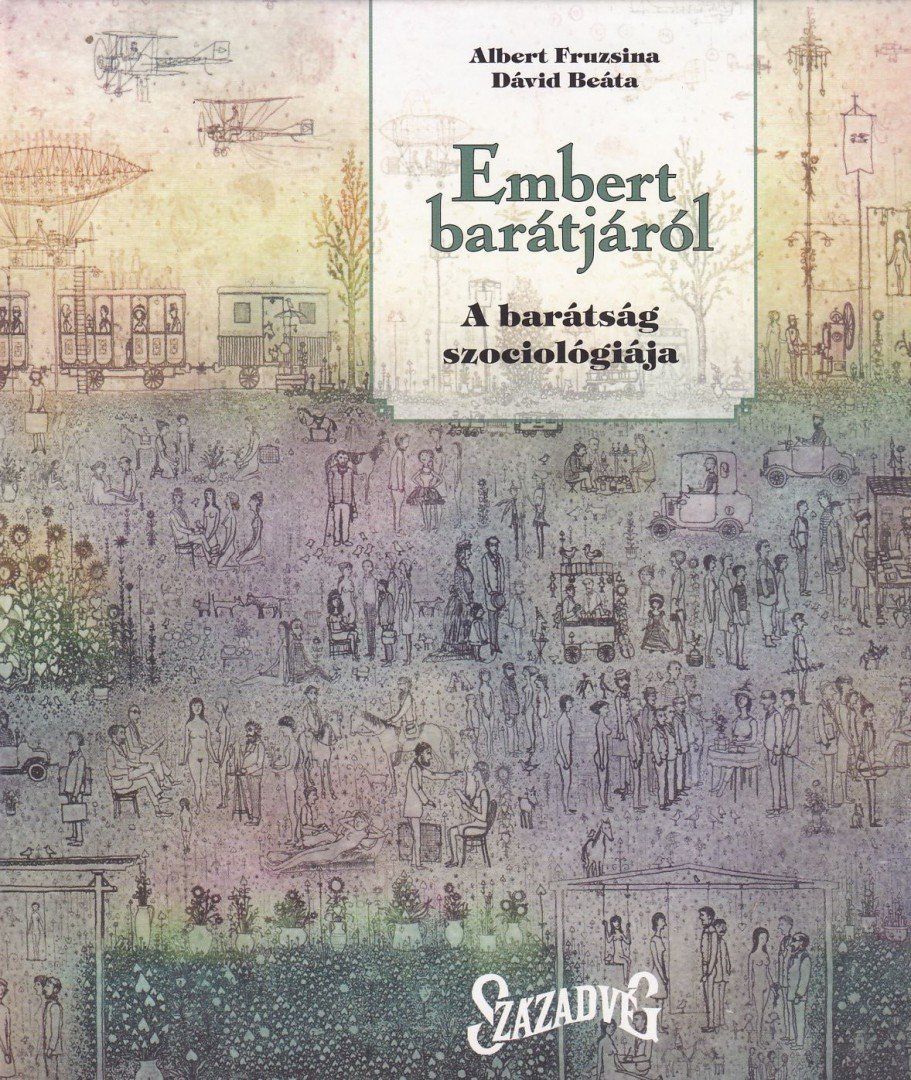 Albert Fruzsina, Dávid Beáta - Embert barátjáról [antikvár]