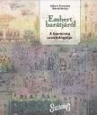 Albert Fruzsina, Dávid Beáta - Embert barátjáról [antikvár]