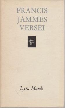Jammes, Francis - Francis Jammes versei [antikvár]