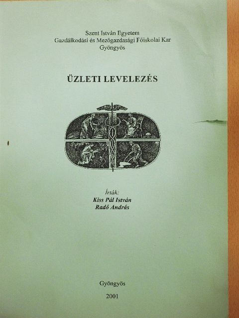 Kiss Pál István - Üzleti levelezés [antikvár]