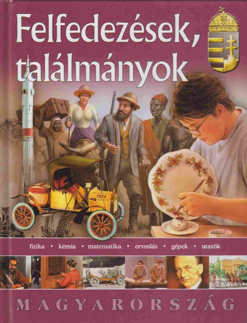 Zima Szabolcs - Felfedezések, találmányok [antikvár]