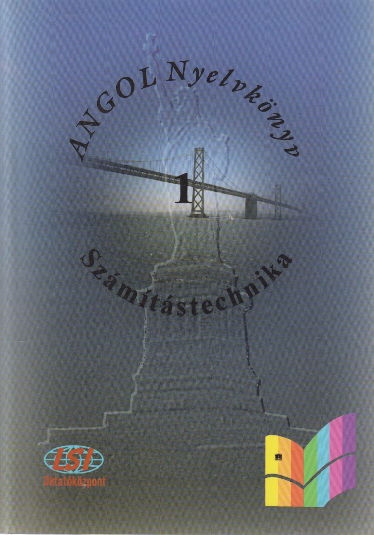 Sobieski Bernadett, Sobieski Artúr - Angol nyelvkönyv - Számítástechnika 1. [antikvár]
