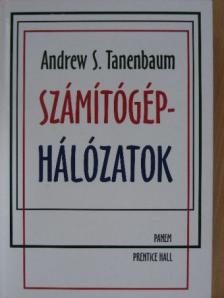 Andrew S. Tanenbaum - Számítógép-hálózatok [antikvár]