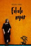Mészöly Ágnes - Fekete nyár [antikvár]
