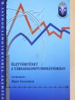 Élettörténet a társadalomtudományokban [antikvár]