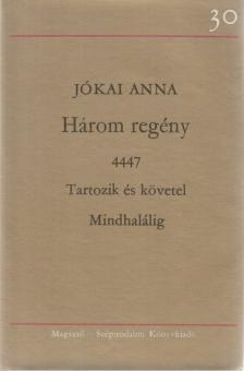 Jókai Anna - Három regény [antikvár]