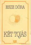 Esze Dóra - Két tojás [antikvár]