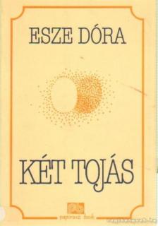 Esze Dóra - Két tojás [antikvár]