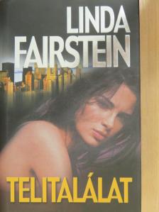 Linda Fairstein - Telitalálat [antikvár]