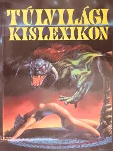 Túlvilági kislexikon [antikvár]