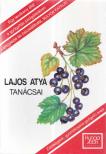 Sulyok Katalin, Szabó Lajos - Lajos atya tanácsai [antikvár]