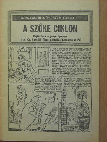 Cs. Horváth Tibor - A szőke ciklon [antikvár]