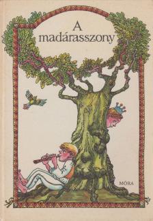 Cs. Meggyes Mária - A madárasszony [antikvár]