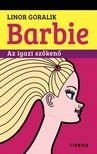 Linor Goralik - Barbie - Az igazi szőkenő [eKönyv: epub, mobi]