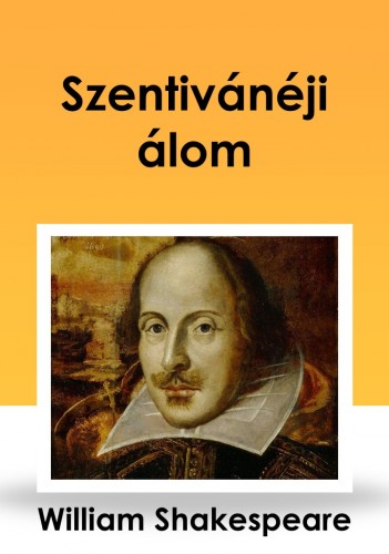 Shakeapeare William - Szentivánéji álom [eKönyv: epub, mobi]
