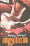 BURGESS, MELVIN - Négykézláb [antikvár]