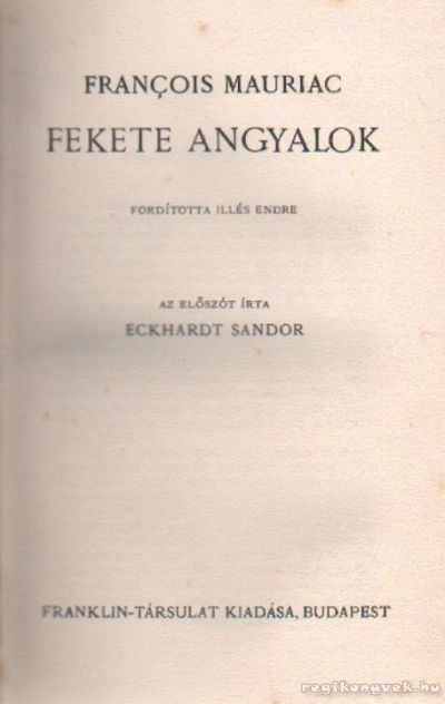 Francois Mauriac - Fekete angyalok [antikvár]
