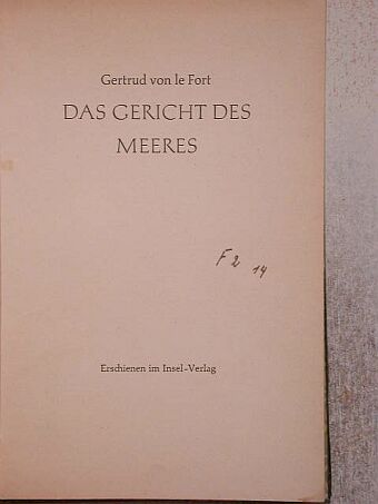 Gertrud von le Fort - Das Gericht des Meeres [antikvár]