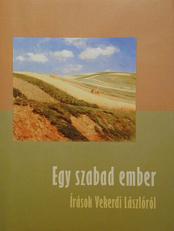 Bakonyi István - Egy szabad ember [antikvár]