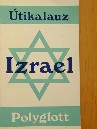Dr. Gerhard Sailer - Izrael [antikvár]
