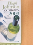 Hugh Johnson - Borzsebkönyv 2003 [antikvár]