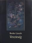 Benke László - Veszteség [antikvár]