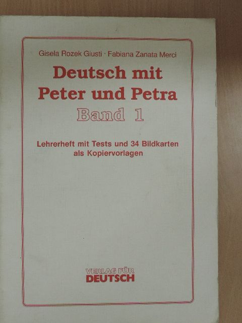 Fabiana Zanata Merci - Deutsch mit Peter und Petra I. [antikvár]