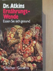 Dr. Robert C. Atkins - Ernährungs-Wende [antikvár]