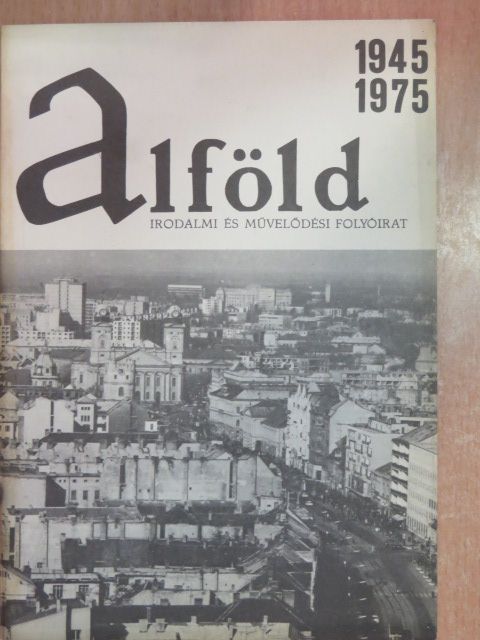 Bakó Endre - Alföld 1975. április [antikvár]