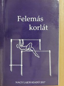 Ádám Tamás - Felemás korlát [antikvár]
