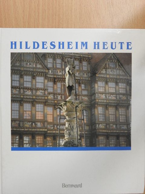 Heiko Klinge - Hildesheim Heute [antikvár]