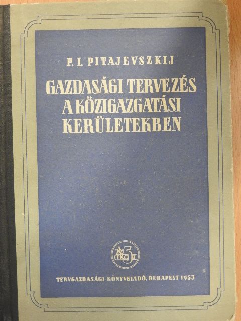 P. I. Pitajevszkij - Gazdasági tervezés a közigazgatási kerületekben [antikvár]