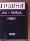Dienes László - "Sejtelme egy földindulásnak..." [antikvár]