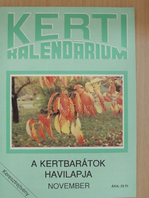 Dr. Ferenczy Tibor - Kerti Kalendárium 1991. november [antikvár]