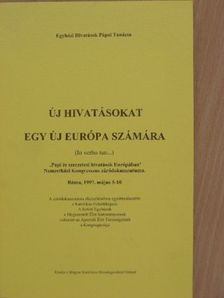 Új hivatásokat egy új Európa számára [antikvár]