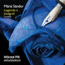 Márai Sándor - Legenda a jóságról [eHangoskönyv]