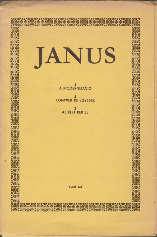 Horányi Özséb - Janus 1988 tél - A modernizációról [antikvár]